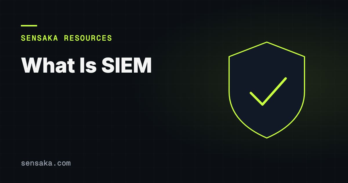 What Is SIEM? Security Information & Event Management: illustration of a security shield with a check